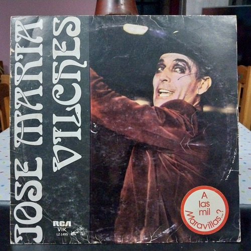 Jose Maria Vilches A Las Mil Maravillas Tapa 7 Vinilo 8 