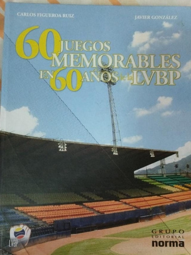 Libro De Béisbol De Colección 60 Años Del Béisbol Venezolano