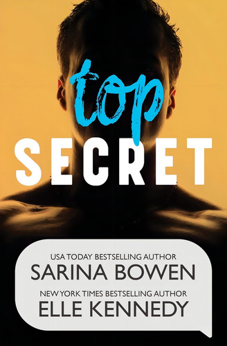 Top Secret, De Bowen, Sarina. Editorial Tuxbury Publishing Llc, Tapa Blanda En Inglés