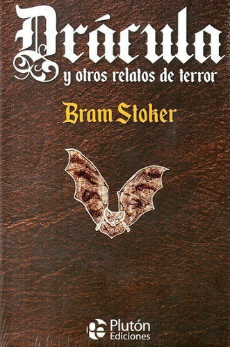 Dracula Y Otros Relatos De Terror (tapa Dura) / Bram Stoker