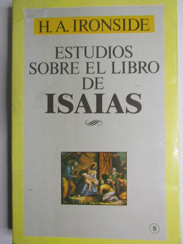 Estudios Sobre El Libro De Isaias