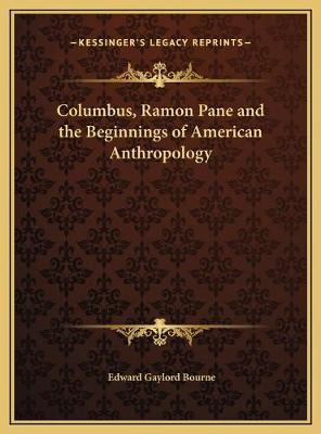 Libro Columbus, Ramon Pane And The Beginnings Of American...