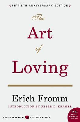 The Art Of Loving - Erich Fromm