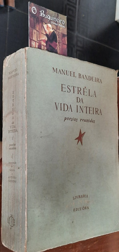 Estrela Da Vida Inteira - Manuel Bandeira - Autografado