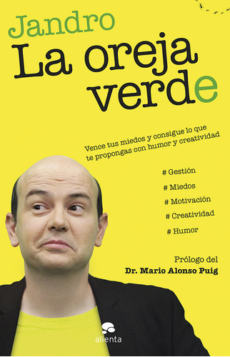 La Oreja Verde, De Jandro. Alienta Editorial En Español