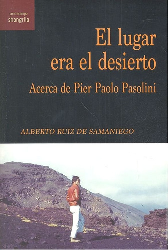 Libro El Lugar Era El Desierto