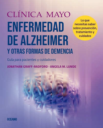 Enfermedad Alzheimer Y Otras Formas De Demencia Clinica Mayo