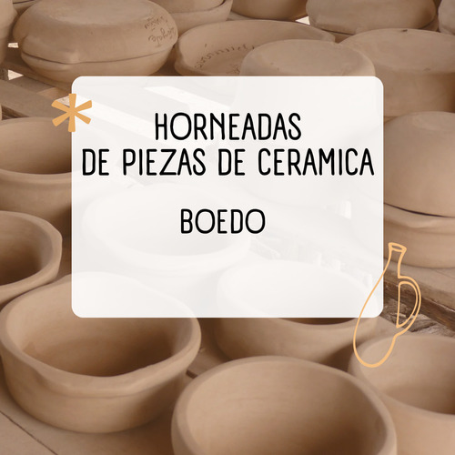 Horneadas De Ceramica