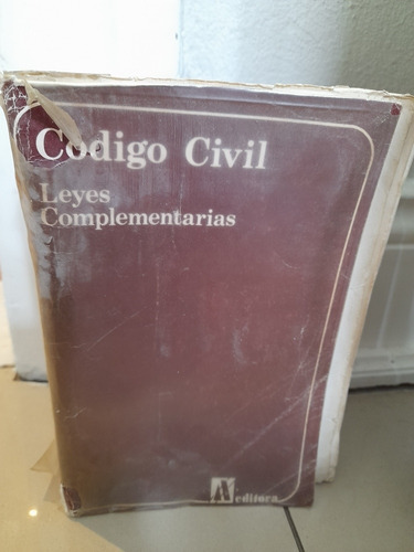 Codigo Civil Leyes Complementarias 