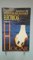 Comprar Manual De Instalaciones Eléctricas. 