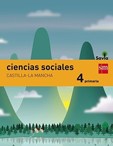 Ciencias Sociales. 4 Primaria. Savia. Castilla-la Mancha - 9