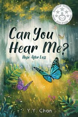 Libro Can You Hear Me? : Hope After Loss - Y Y Chan