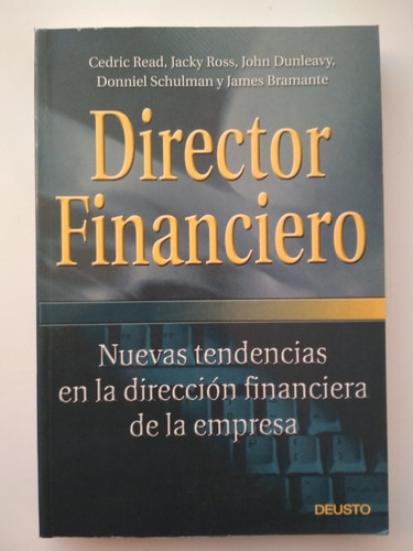 Director Financiero - Cedric Read -  Ross - Dunleavy