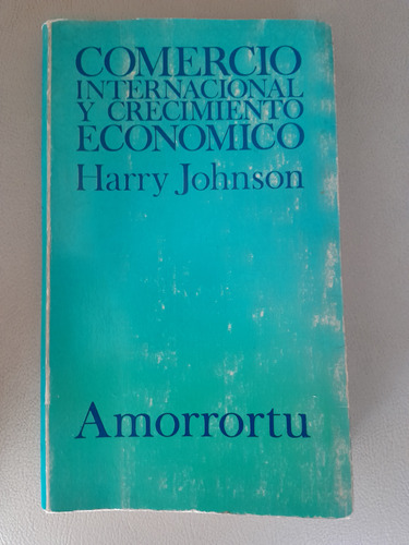 Libro Comercio Internacional Y Crecimiento Económico. 