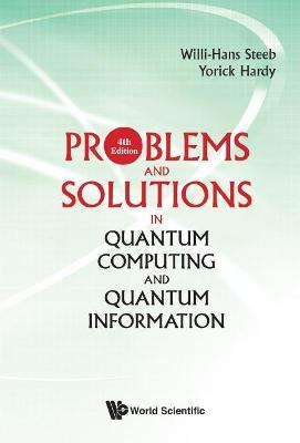 Libro Problems And Solutions In Quantum Computing And Qua...