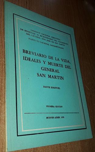 Breviario De La Vida, Ideales Y Muerte Del General San Marti