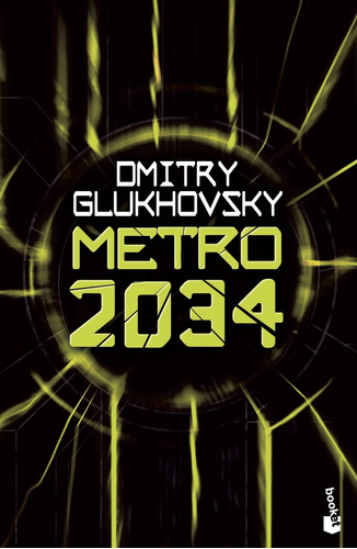 Libro Metro 2034 De Glukhovsky Dmitry