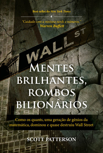 Mentes brilhantes, rombos bilionários, de Patterson, Scott. Editora Best Seller Ltda, capa mole em português, 2012