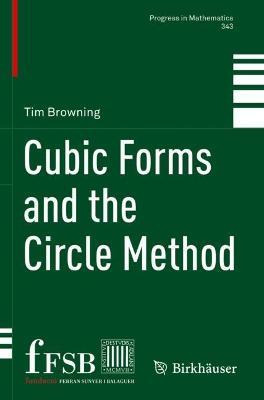 Libro Cubic Forms And The Circle Method - Tim Browning