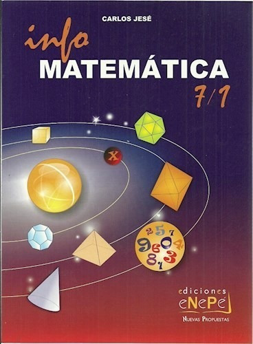 Info Matematica 7/1 Nuevas Propuestas (novedad 2013) - Jese