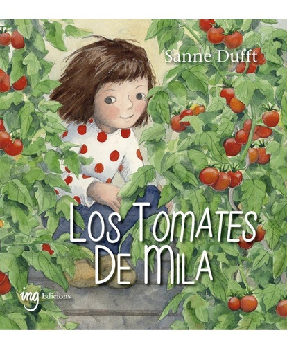 Imagen 1 de 1 de Los Tomates De Mila (t.d)
