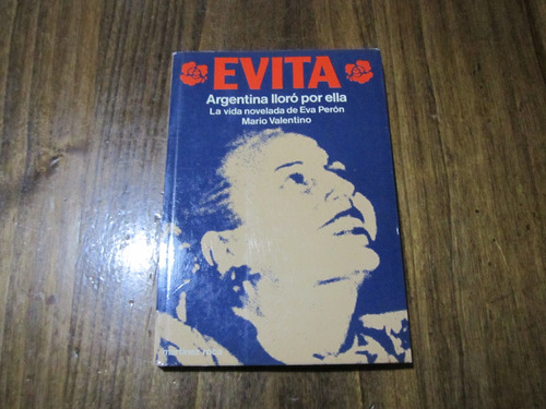 Evita - Mario Valentino - Ed: Martinez Roca