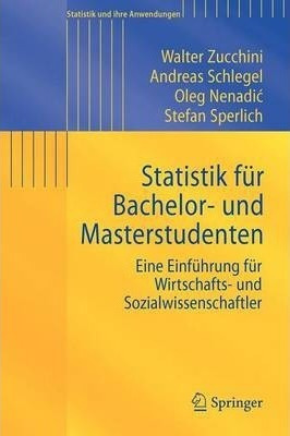 Statistik Fur Bachelor- Und Masterstudenten - Walter Zucc...