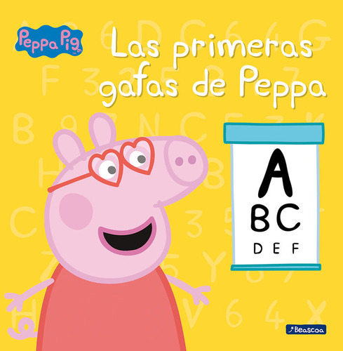 Las Primeras Gafas De Peppa (un Cuento De Peppa Pig)