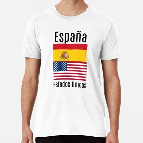 Remera España Y Estados Unidos Algodon Premium