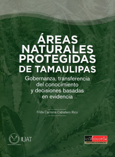 Areas Naturales Protegidas De Tamaulipas - Caballero Rico, 