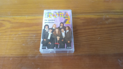 Los Dora2  Un Sueo Perfecto  Cassette Nuevo 