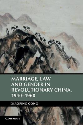Libro Marriage, Law And Gender In Revolutionary China, 19...