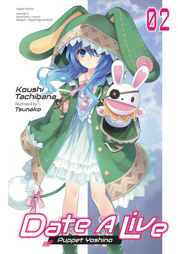 Libro Date A Live, Vol. 2- Koushi Tachibana -inglés