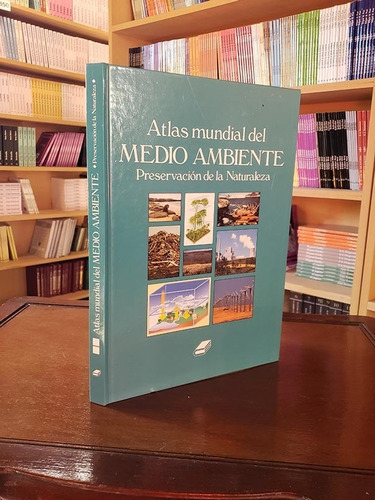 Eg- Varios- Atlas Mundial Del Medio Ambiente