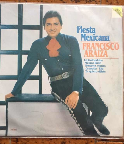 Francisco Araiza Disco Lp Fiesta Mexicana Disco Vinyl