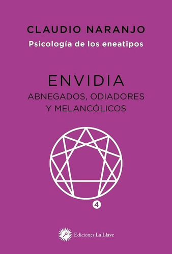 Libro Psicologia De Los Eneatipos Envidia - Claudio Naranjo