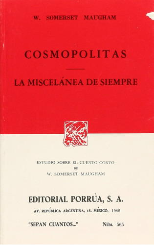 Cosmopolitas La Miscelanea De Siempre - Somerset Maugham , W