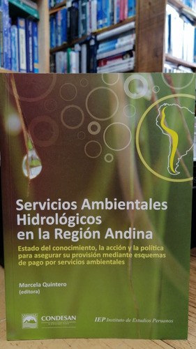 Servicios Ambientales Hidrologicos En La Region Andina