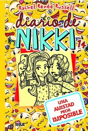 Diario De Nikki 14 - Una Amistad Peor Imposible