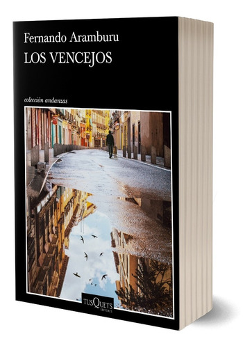 Imagen 1 de 5 de Los Vencejos De Fernando Aramburu - Tusquets