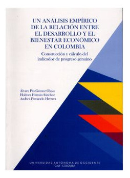 Un Análisis Empírico De La Relación Entre El Desarrollo Y El