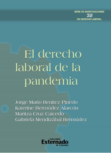 El Derecho Laboral De La Pandemia