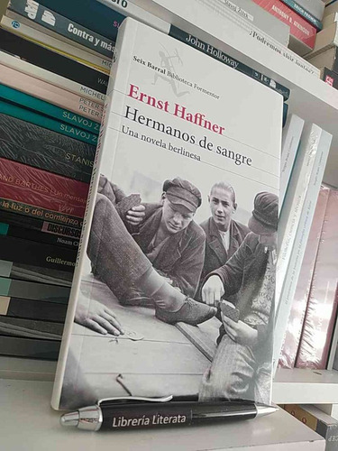 Hermanos De Sangre Ernst Haffiner Ed. Siex Barral Biblioteca