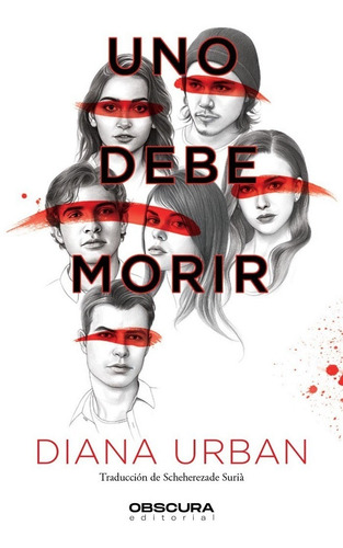 Uno Debe Morir- Urban, Diana- *