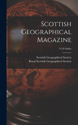 Libro Scottish Geographical Magazine; 51-81 Index - Scott...