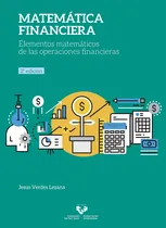 Comprar Matemática Financiera. Elementos Matemáticos De Las Operacio