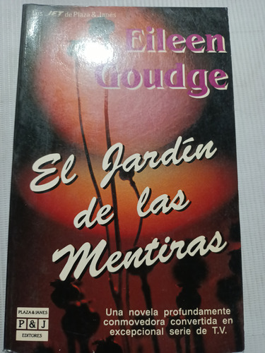 Eileen Goudge El Jardín De Las Mentiras 