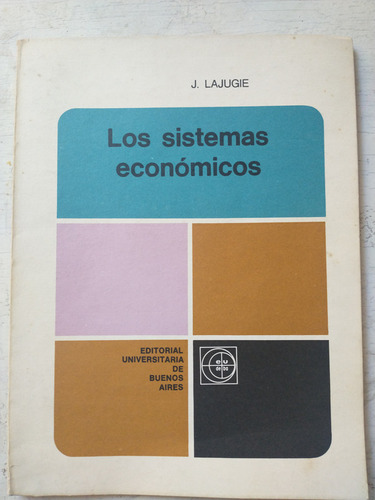 Los Sistemas Economicos Joseph Lajugie