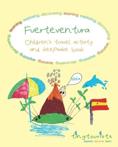 Libro: Fuerteventura! Childrenøs Travel Activity And Book: