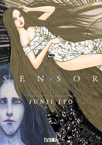 Sensor - Junji Ito - Ivrea